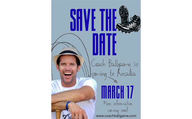 Coach Ballgame is Coming to Arcadia LL